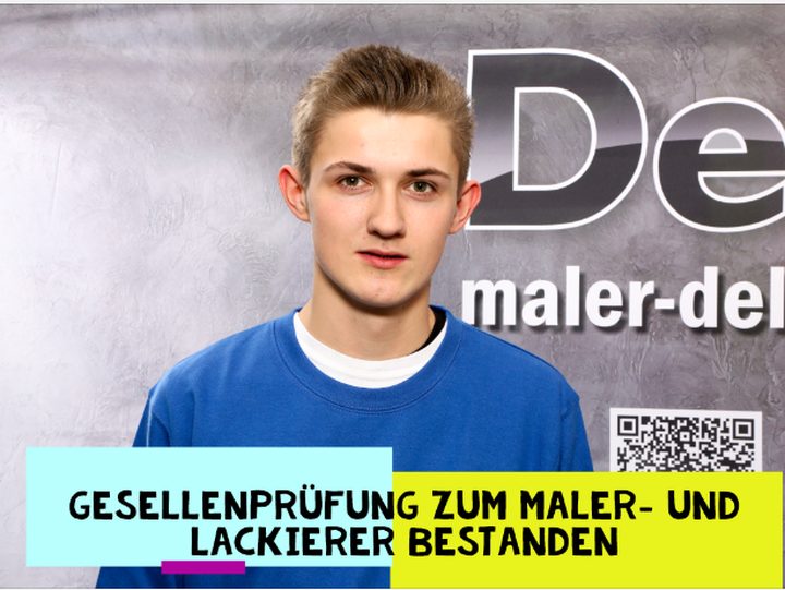 Luc Roth &ndash; bestandene Gesellenpr&uuml;fung zum Maler und Lackierer bei Malermeister Dell